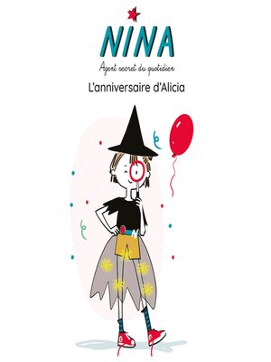 cover image of NINA, L'anniversaire d'Alicia
